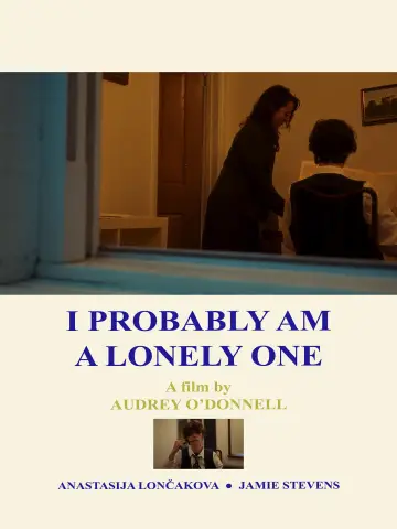 Постер до фильму"I Probably Am a Lonely One" #818575