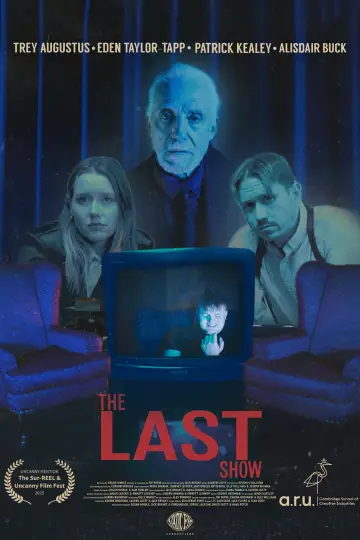 Постер до фильму"The Last Show" #1187156