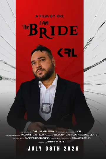 Постер до фільму "I Am The Bride" #912757