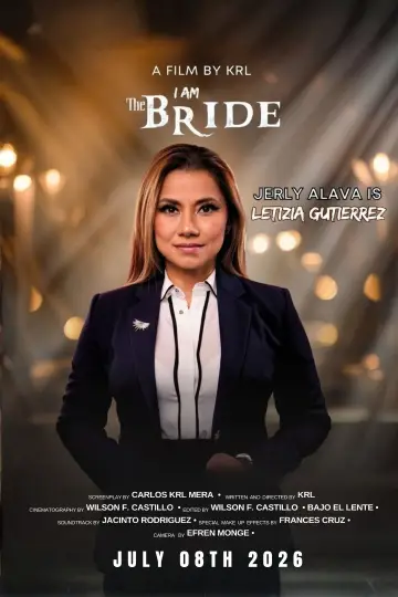 Постер до фільму "I Am The Bride" #912759