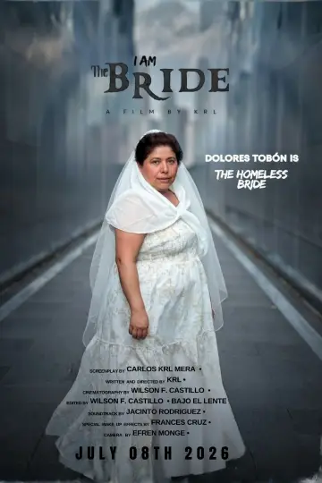 Постер до фільму "I Am The Bride" #912766