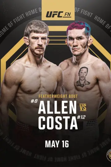 Постер до фильму"UFC Fight Night 276: Allen vs. Costa" #835805