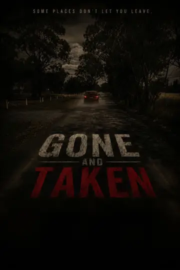 Постер до фильму"Gone and Taken" #926974