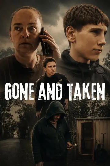 Постер до фильму"Gone and Taken" #957292