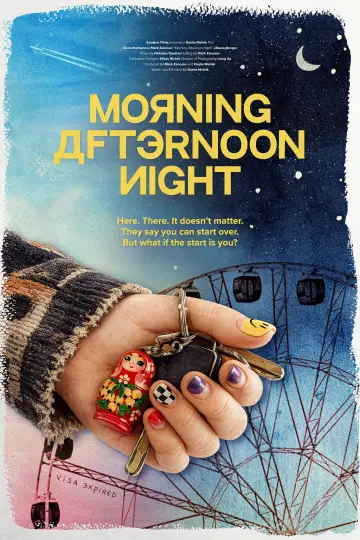 Постер до фильму"Morning Afternoon Night" #1159165
