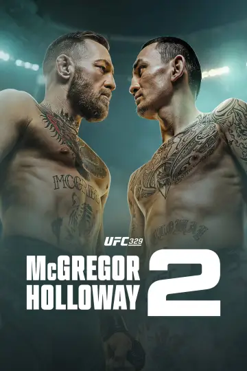 Постер до фильму"UFC 329: McGregor vs. Holloway 2" #975339