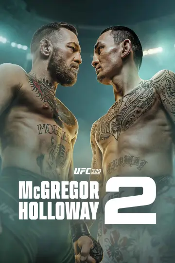 Постер до фильму"UFC 329: McGregor vs. Holloway 2" #975340