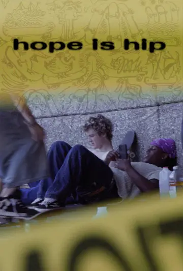 Постер до фильму"Hope is Hip" #912982