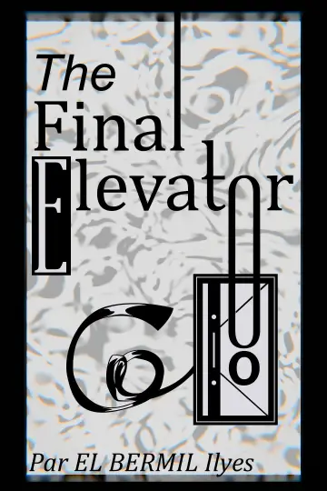 Постер до фильму"The Final Elevator" #825663