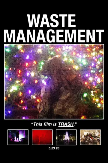 Постер до фильму"Waste Management" #826654