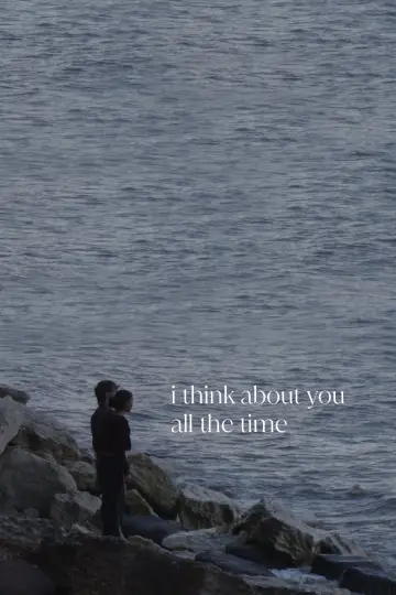 Постер до фильму"i think about you all the time" #844790