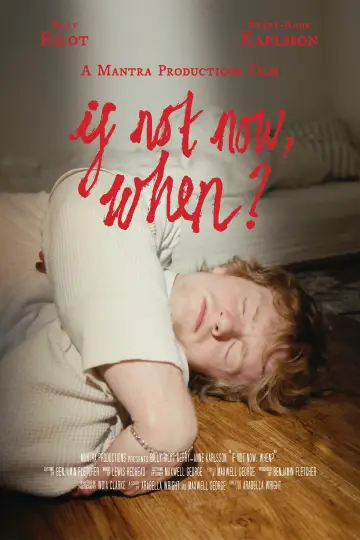 Постер до фильму"If Not Now, When?" #917243