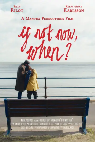Постер до фильму"If Not Now, When?" #917251