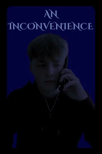 Постер до фильму"An Inconvenience" #847505