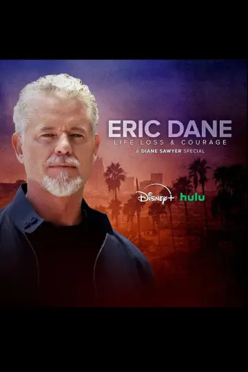 Eric Dane: Life, Loss & Courage – A Diane Sawyer Special постер