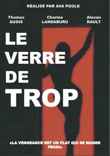 Le verre de trop