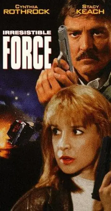 Постер до фильму"Irresistible Force" #499832