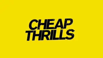 Задник до фильму"Cheap Thrills" #287373