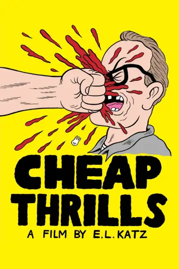 Постер до фильму"Cheap Thrills" #287377