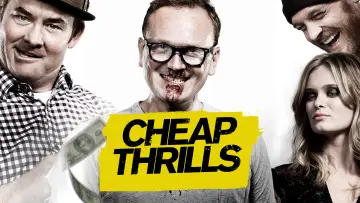 Задник до фильму"Cheap Thrills" #999007