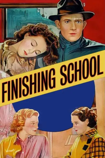 Постер до фильму"Finishing School" #916027