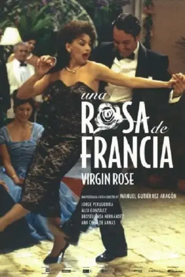 Постер до фильму"Una rosa de Francia" #349312