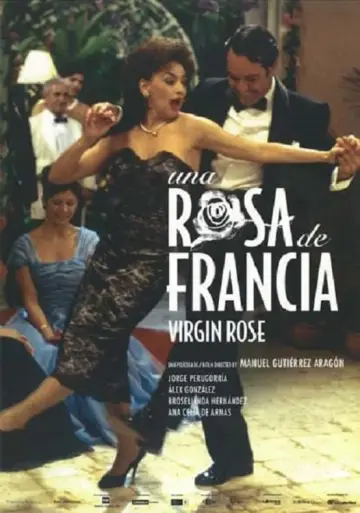 Постер до фильму"Una rosa de Francia" #349313