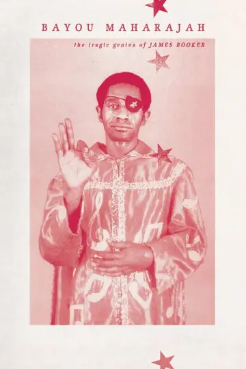 Постер до фильму"Bayou Maharajah: The Tragic Genius of James Booker" #928262