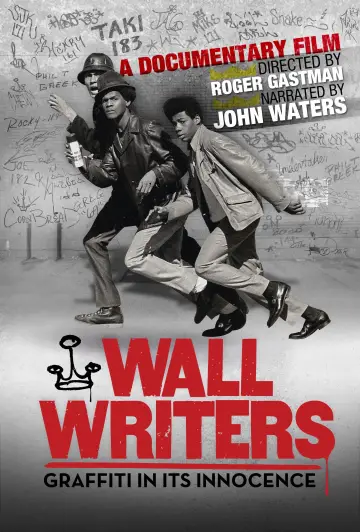 Постер до фільму "Wall Writers" #1645717