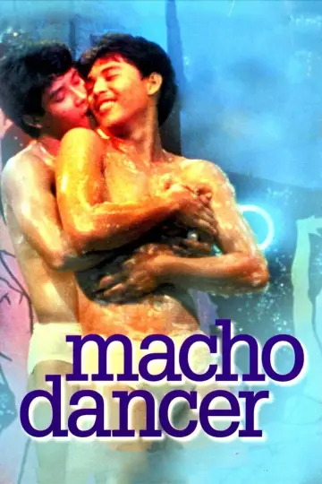 Постер до фильму"Macho Dancer" #911496