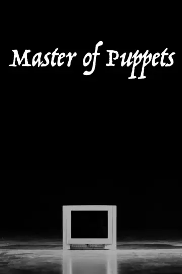 Постер до фильму"Master of Puppets" #822594