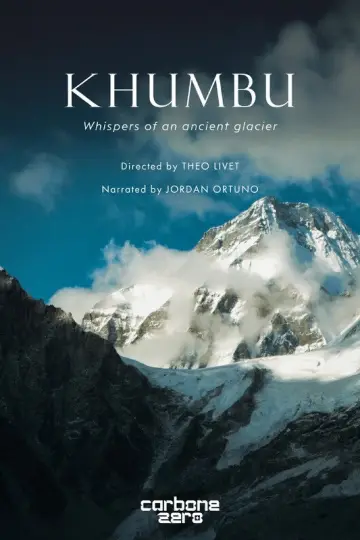 Постер до фильму"Khumbu: Whispers of an Ancient Glacier" #824112