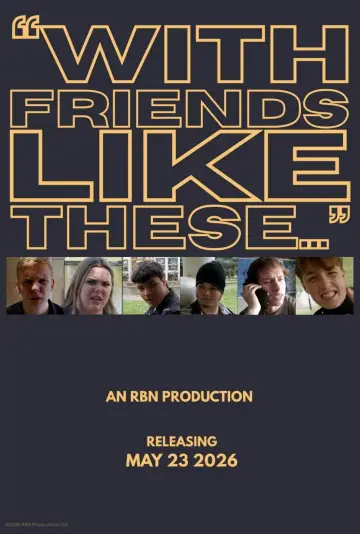 Постер до фильму"With Friends Like These..." #825855
