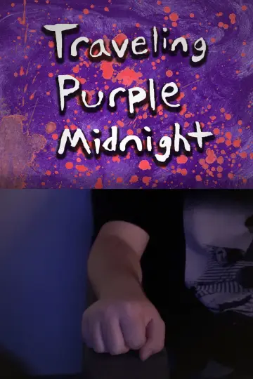 Traveling Purple Midnight постер