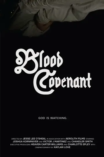 Постер до фильму"Blood Covenant" #854903