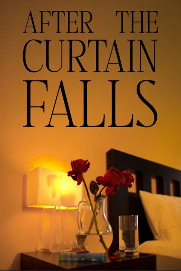 Постер до фильму"After the Curtain Falls" #821663