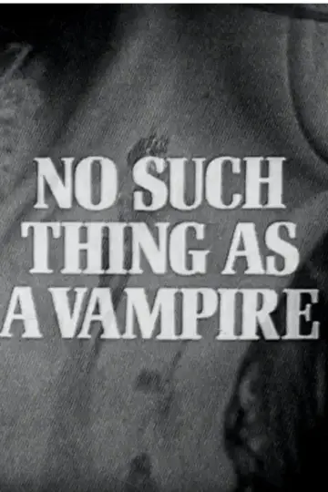 No Such Thing as a Vampire постер
