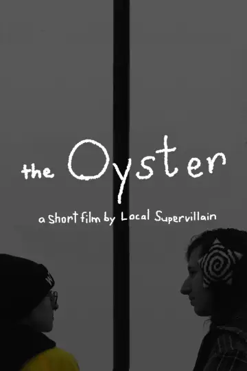 Постер до фильму"The Oyster" #825944