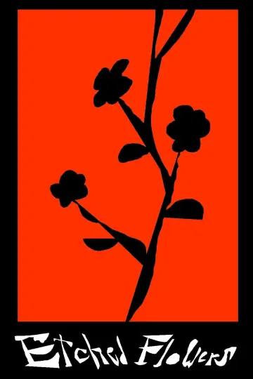 Постер до фільму "Etched Flowers" #945606