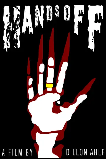 Постер до фильму"Hands Off" #821501