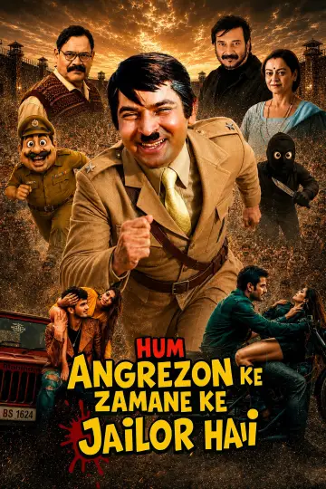 Hum Angrezon Ke Zamane Ke Jailor Hai постер