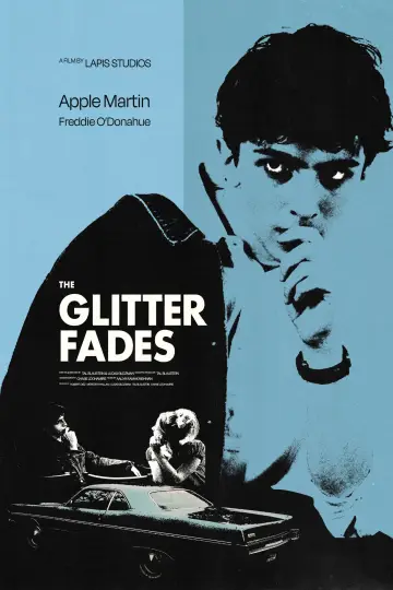 Постер до фильму"The Glitter Fades" #953192