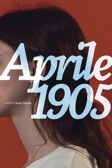 Постер до фильму"Aprile 1905" #1196311