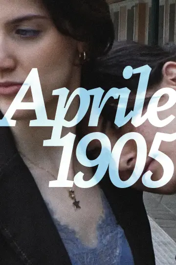 Постер до фильму"Aprile 1905" #1196314