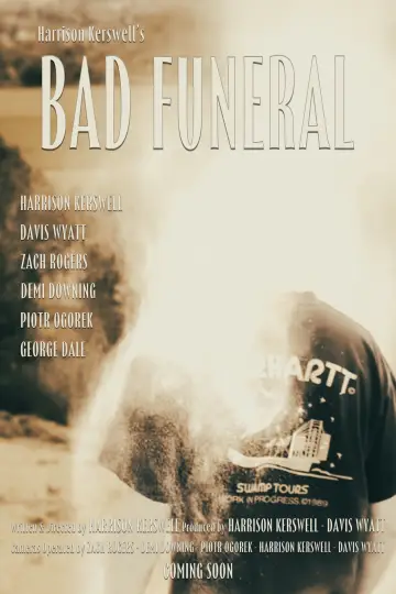 Постер до фильму"Bad Funeral" #823016