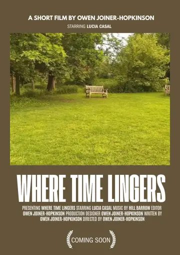 Постер до фильму"Where Time Lingers" #825607