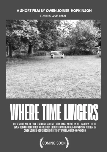 Постер до фильму"Where Time Lingers" #916336