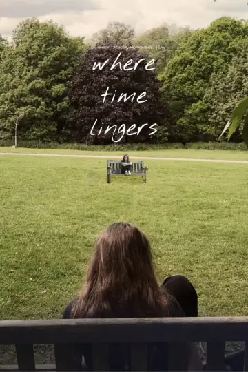 Постер до фильму"Where Time Lingers" #916341