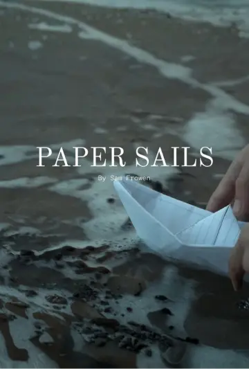Постер до фильму"Paper Sails" #860240