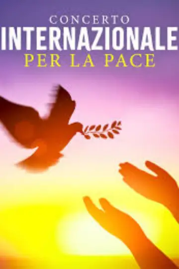 Concerto Internazionale per la Pace постер
